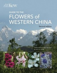 Guide to the Flowers of Western China
