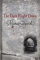 Marcus Sedgwick - Dark Flight Down, Häftad