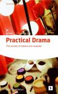 Practical Drama