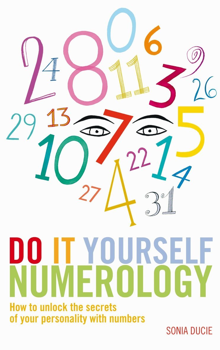 Sonia Ducie - Do It Yourself Numerology, Häftad. Tillgänglighet: Tillfälligt slut