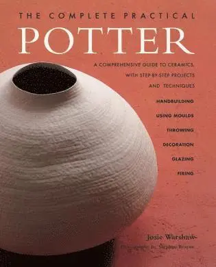 Josie Warshaw - Complete Practical Potter, Häftad. Tillgänglighet: Tillfälligt slut