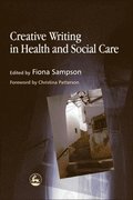 Creative Writing in Health and Social Care