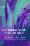 Constructive Work with Offenders