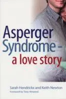 Asperger Syndrome - A Love Story
