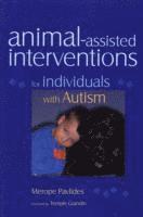 Animal-assisted Interventions for Individuals with Autism