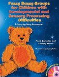 Fuzzy Buzzy Groups for Children with Developmental and Sensory Processing Difficulties