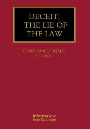 Peter Macdonald Eggers - Deceit: The Lie of the Law, Inbunden