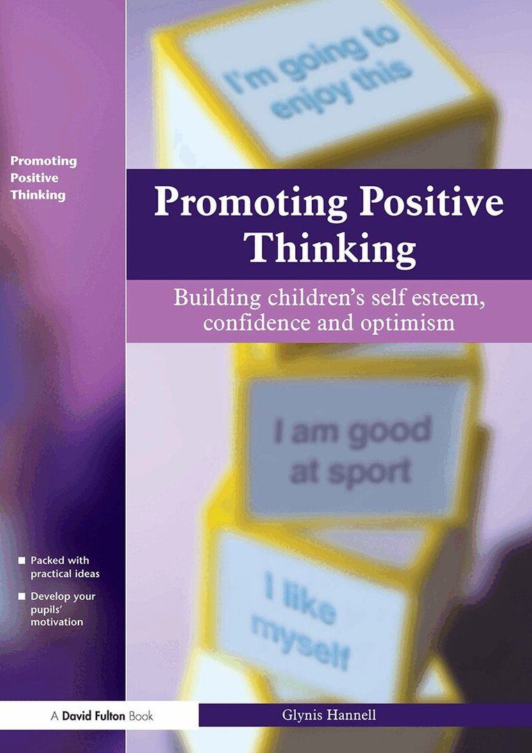 Glynis Hannell - Promoting Positive Thinking, Häftad