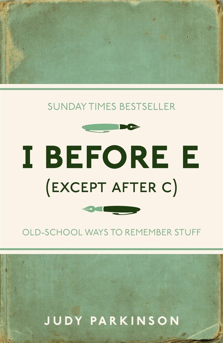 Judy Parkinson - I Before E (Except After C), E-bok