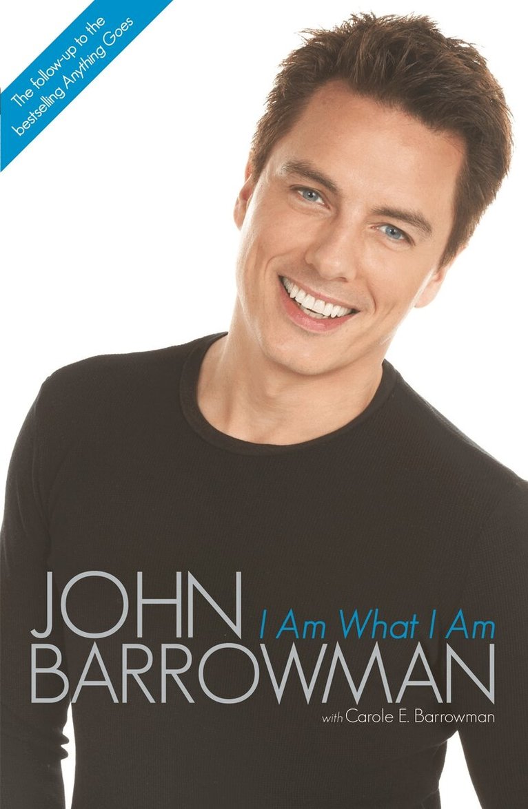 John Barrowman - I Am What I Am, E-bok