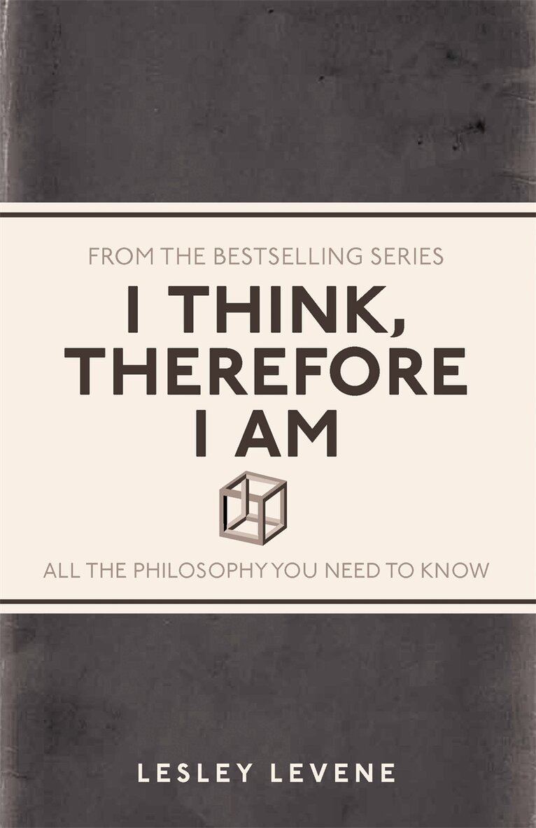 Lesley Levene - I Think, Therefore I Am, E-bok