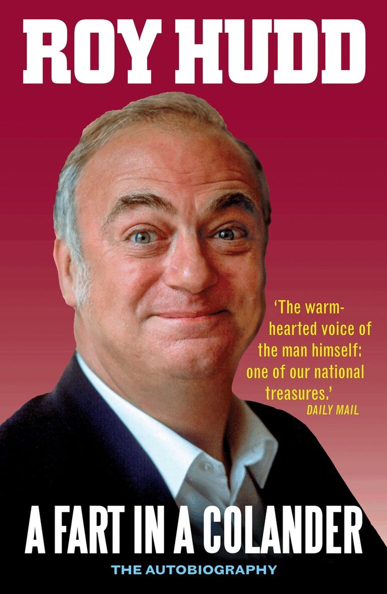 Roy Hudd - Fart in a Colander, E-bok