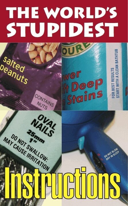 Michael O'Mara Books - World's Stupidest Instructions, E-bok