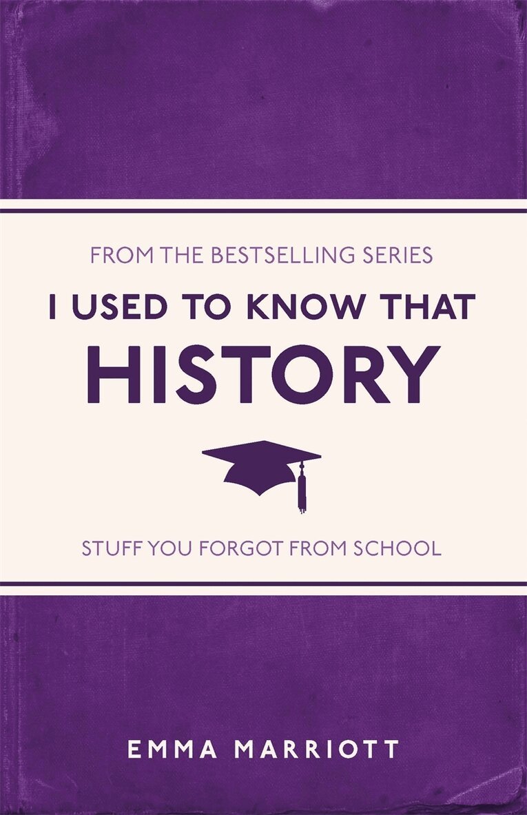 Emma Marriott, Louise Dixon - I Used to Know That: History, E-bok