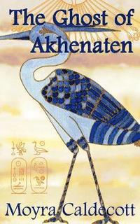 The Ghost of Akhenaten