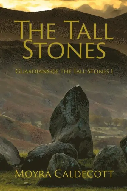 Moyra Caldecott - Tall Stones [Guardians of the Tall Stones #1], E-bok. Tillgänglighet: Lägg i varukorg