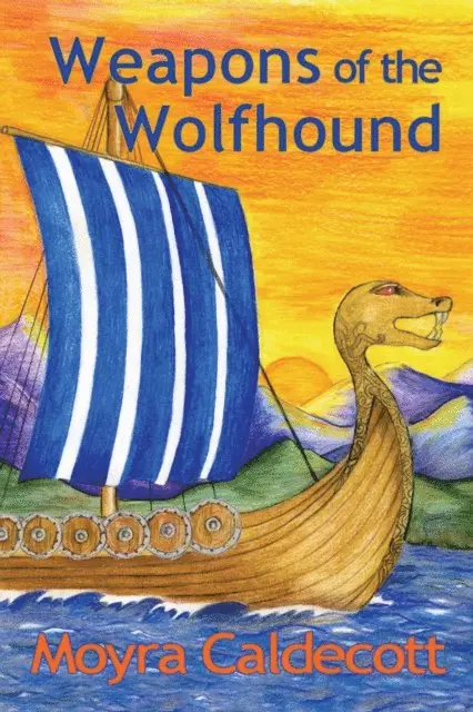 Moyra Caldecott - Weapons of the Wolfhound, E-bok. Tillgänglighet: Lägg i varukorg