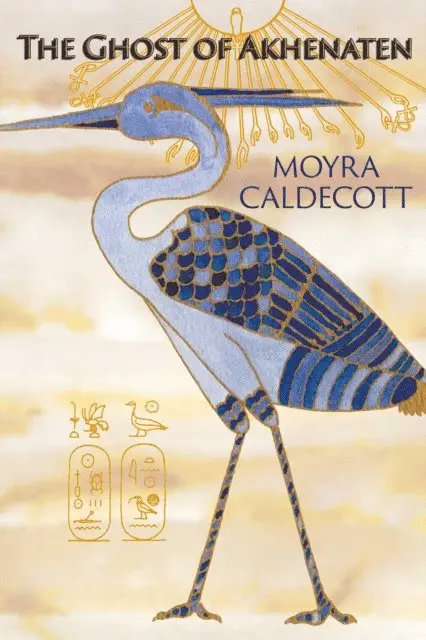 Moyra Caldecott - Ghost of Akhenaten, E-bok. Tillgänglighet: Lägg i varukorg
