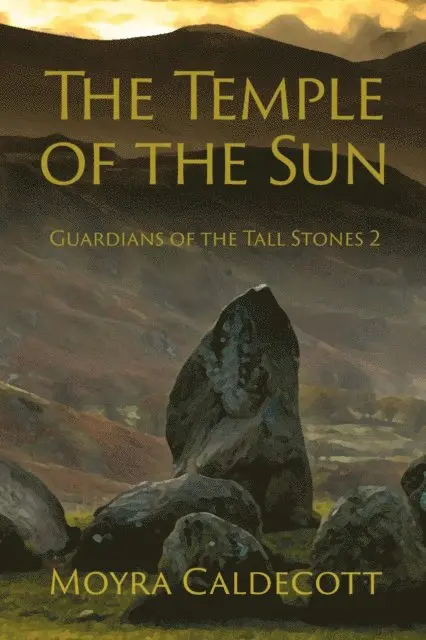Moyra Caldecott - Temple of the Sun [Guardians of the Tall Stones #2], E-bok. Tillgänglighet: Lägg i varukorg