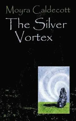 Moyra Caldecott - Silver Vortex, Häftad. Tillgänglighet: Lägg i varukorg