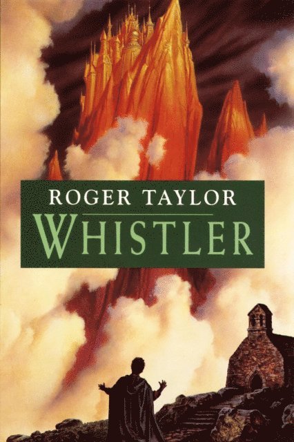 Roger Taylor - Whistler, E-bok