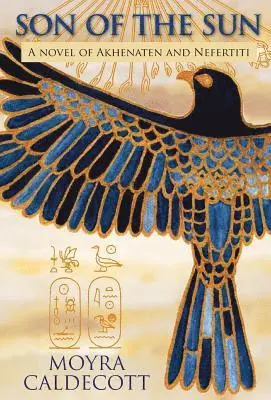 Moyra Caldecott - Akhenaten: Son of the Sun, Inbunden. Tillgänglighet: Lägg i varukorg