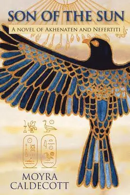 Moyra Caldecott - Akhenaten: Son of the Sun, Häftad. Tillgänglighet: Lägg i varukorg