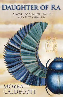 Moyra Caldecott - Daughter of Ra, Häftad. Tillgänglighet: Lägg i varukorg