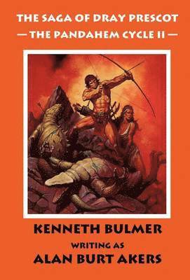 Alan Burt Akers - The Pandahem Cycle II [The Saga of Dray Prescot Omnibus #9], Inbunden. Tillgänglighet: Lägg i varukorg