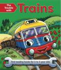 Trouble with Trains