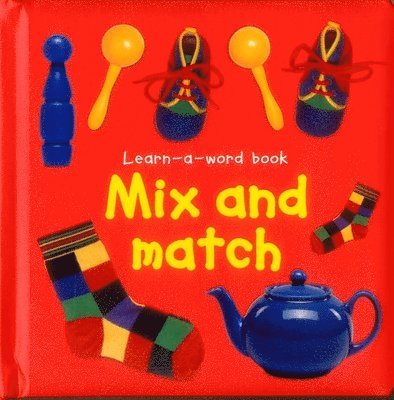 Tuxworth Nicola - Learn-a-word Book: Mix and Match, Kartonnage. Tillgänglighet: Lägg i varukorg