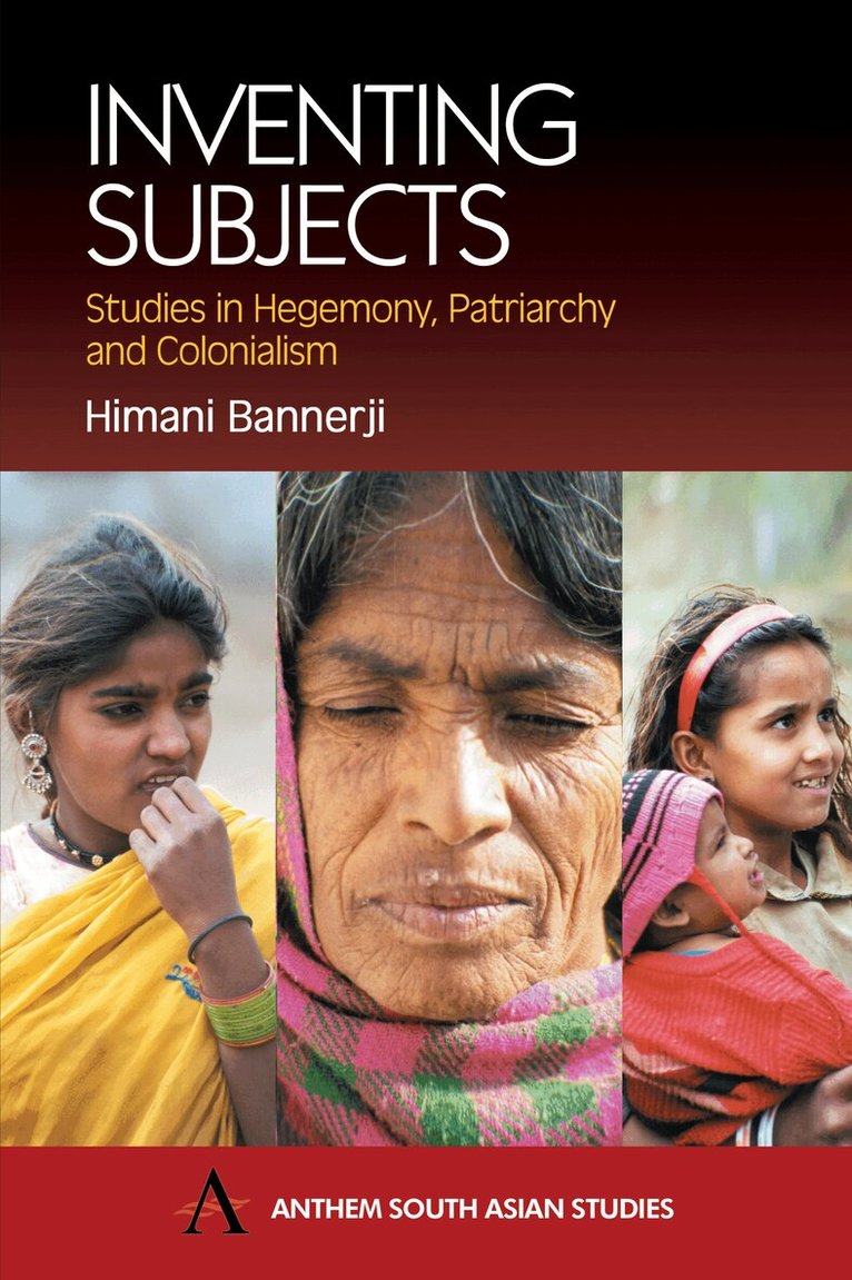 Himani Bannerji - Inventing Subjects, Häftad