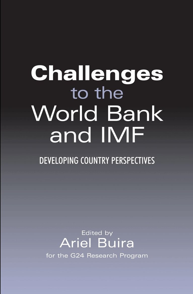 Ariel Buira - Challenges to the World Bank and IMF, Häftad. Tillgänglighet: Lägg i varukorg