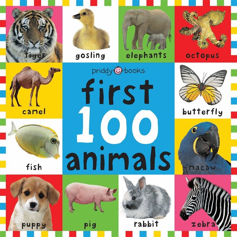 Priddy Books, Roger Priddy - First 100 Animals, Inbunden