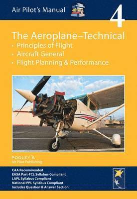 Dorothy Saul-Pooley, Philip Baxter - Air Pilot's Manual - Aeroplane Technical - Principles of Flight, Aircraft General, Flight Planning & Performance, Häftad