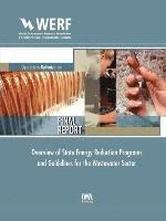 Joseph Cantwell - Overview of State Energy Reduction Programs and Guidelines for the Wastewater Sector, Häftad