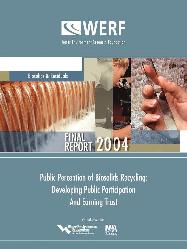 Public Perception of Biosolids Recycling