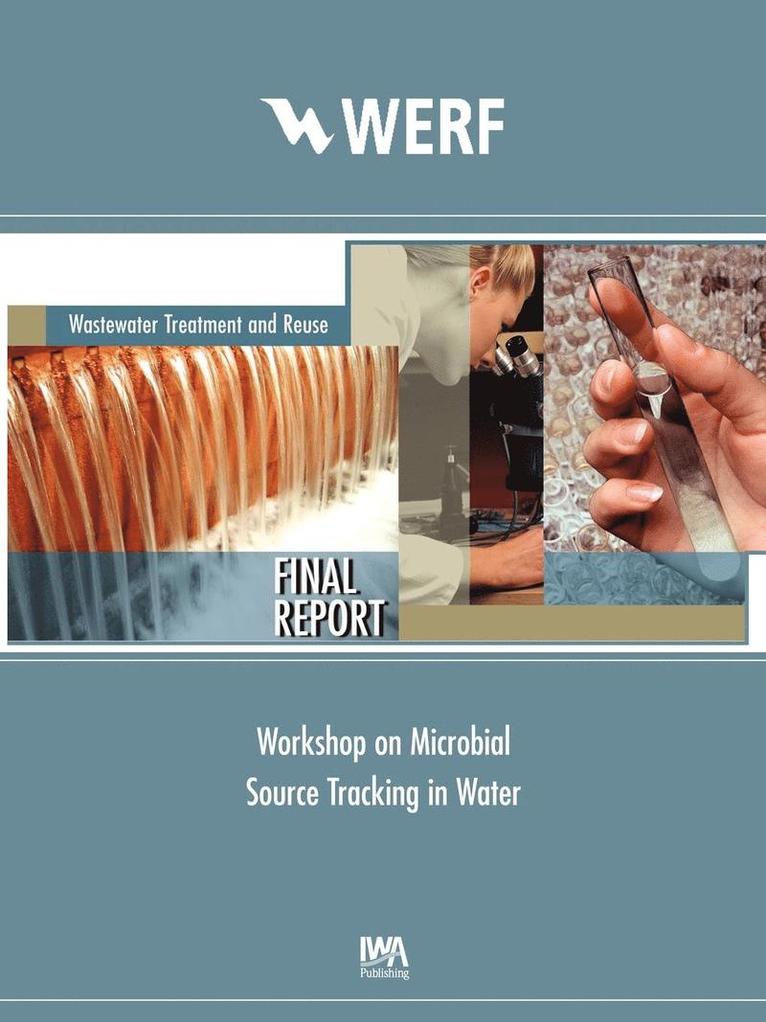Paul A. Rochelle - Workshop on Microbial Source Tracking in Water, Häftad