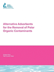 Detlef R. U. Knappe, Alfred Rossner, Shane A. Snyder, Cliff Strickland - Alternative Adsorbents for the Removal of Polar Organic Contaminants, Häftad