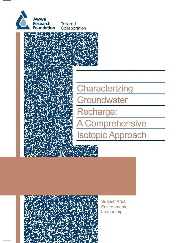 J. Moran, M. Halliwell - Characterizing Groundwater Recharge, Häftad