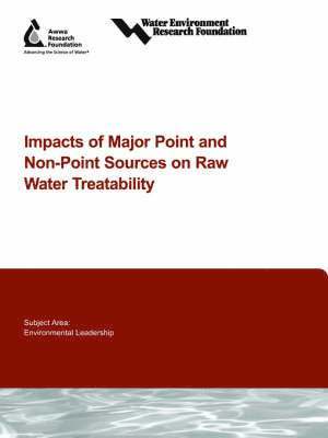 G. Pyke, W. Becker, R. Head, C. O'Melia - Impacts of Major Point and Non-Point Sources on Raw Water Treatability, Häftad. Tillgänglighet: Lägg i varukorg