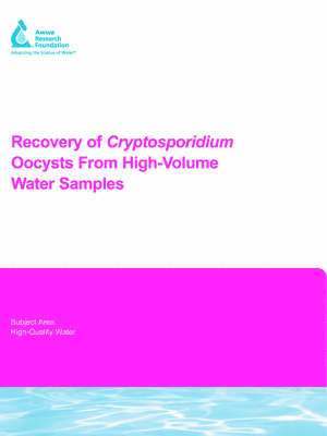 Recovery of Cryptosporidium Oocysts From High-Volume Water Samples