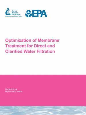 S. Adham - Optimization of Membrane Treatment for Direct and Clarified Water Filtration, Häftad. Tillgänglighet: Lägg i varukorg