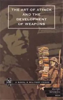 H. S. Cowper - Art of Attack and the Development of Weapons, Häftad. Tillgänglighet: Lägg i varukorg