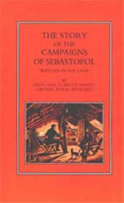 Edward Bruce Hamley - Story of the Campaign of Sebastopol, Häftad. Tillgänglighet: Lägg i varukorg