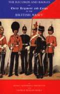 Records and Badges of Every Regiment and Corps in the British Army