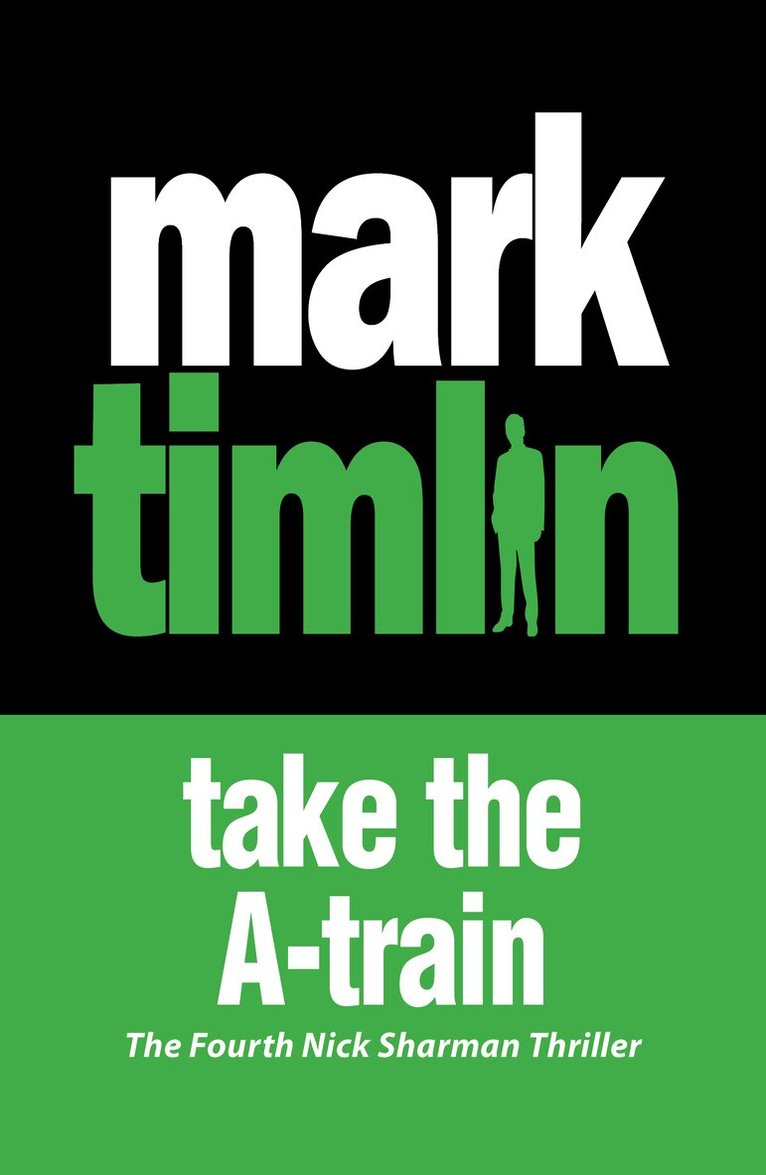Mark Timlin - Take the A-Train, Häftad