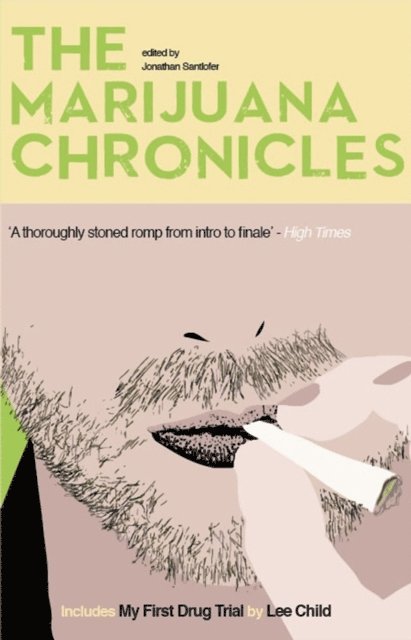 Jonathan Santlofer - Marijuana Chronicles, E-bok