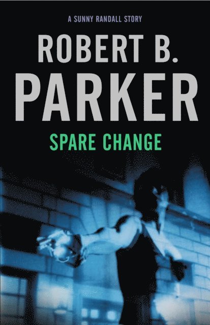 Robert B Parker - Spare Change, E-bok