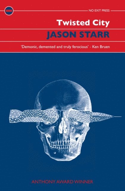 Jason Starr - Twisted City, E-bok